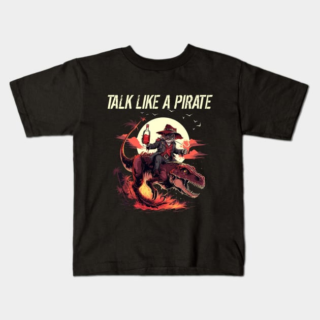 Pirate Riding Dinosaur Talk Like A Pirate Day Kids T-Shirt by Pro Design 501